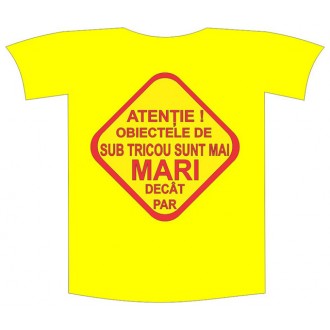 Tricou imprimat "Atentie obiecte"