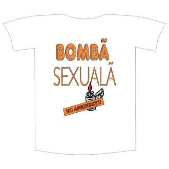 Tricou imprimat "Bomba sexuala"