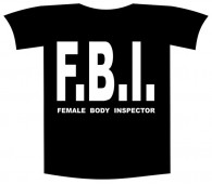 Tricou imprimat "Female breast inspector"