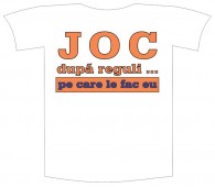 Tricou imprimat "Joc dupa reguli"