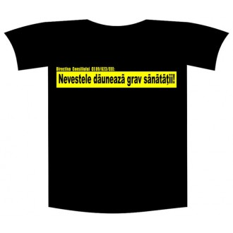 Tricou imprimat "Nevestele dauneaza"